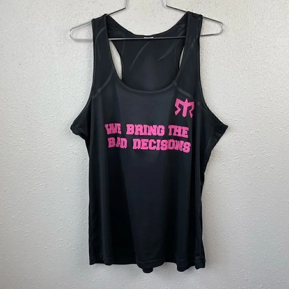 We Bring the Bad Decisions Tank Top Size L EUC